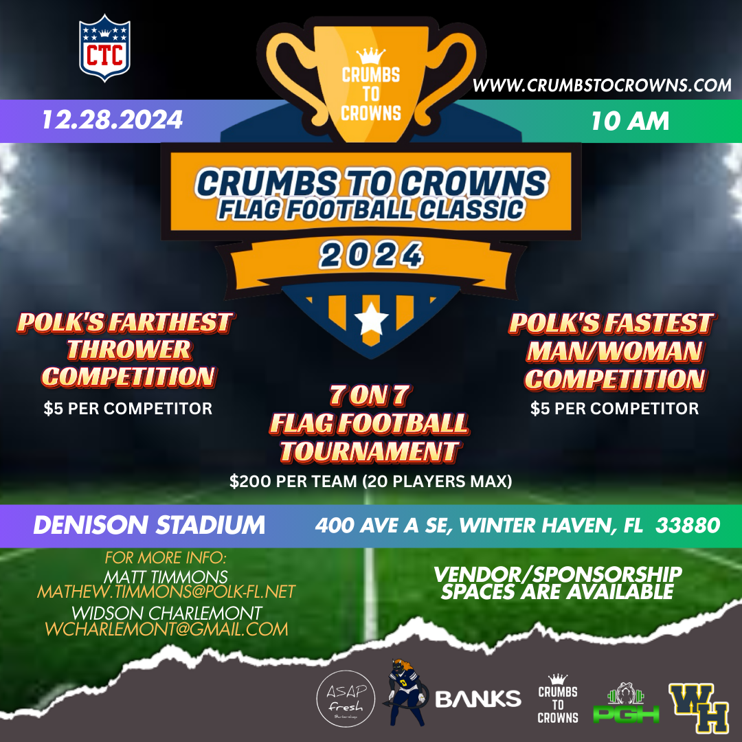 Polk's Fastest Man/Woman Entry - 2024 Crumbs To Crowns Flag Football Classic